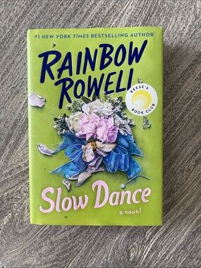 Slow Dance by Rainbow Rowell